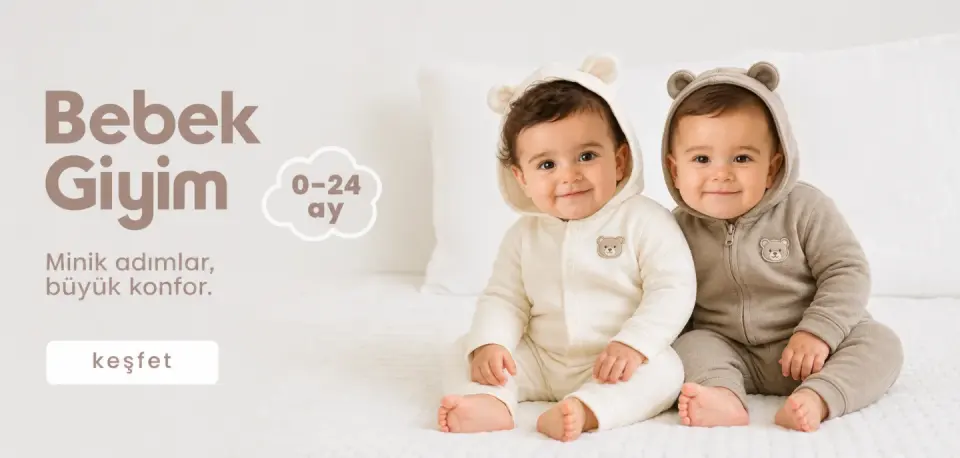 0–24 AY Bebek Giyim Ürünleri Miniklere Özel Seçeneklerle Sizleri Bekliyor!