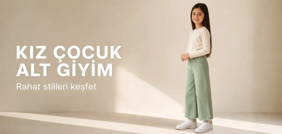 KIZ ÇOCUK ALT GİYİM